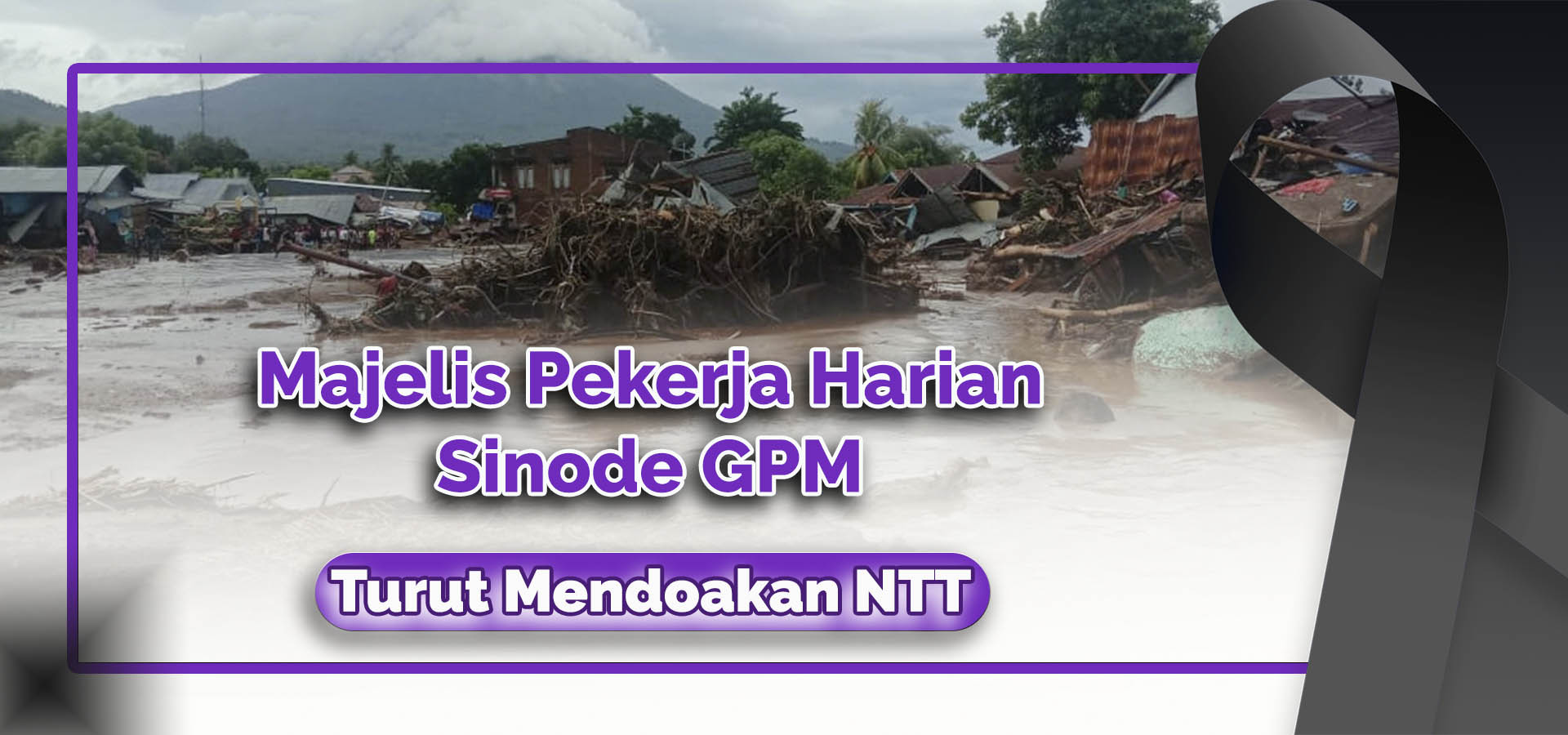 Ketua Sinode GPM : Doa Untuk NTT